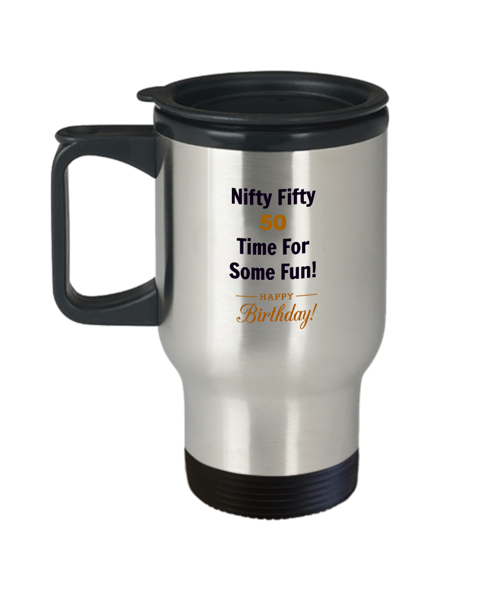 50th Birthday Travel Mug Gift Insulated Stainless Cup