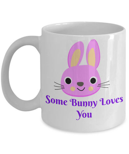 Some Bunny Love You/Noverly Coffee Mug/Coo Fun Statement Mug Gift