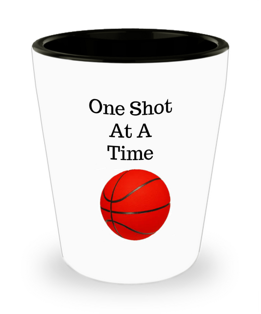 Basketball Shot Glass- One Shot At A Time- Father's Day Birthday Gift- Cool Ceramic Shot Glass