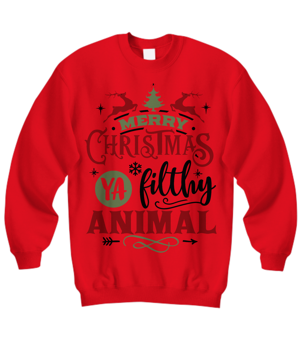 Christmas Sweatshirt Sweater Funny Shirt Movie Quote Christmas Gifts