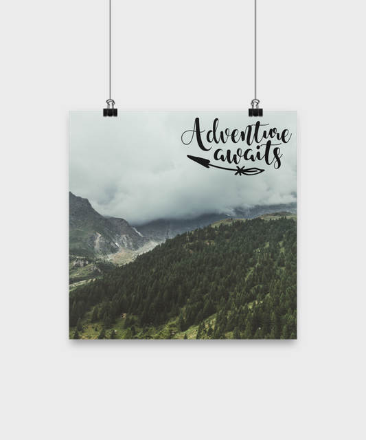 Adventure awaits/ mountain poster/ wall art/ home decor/hanging/room decoration/12"