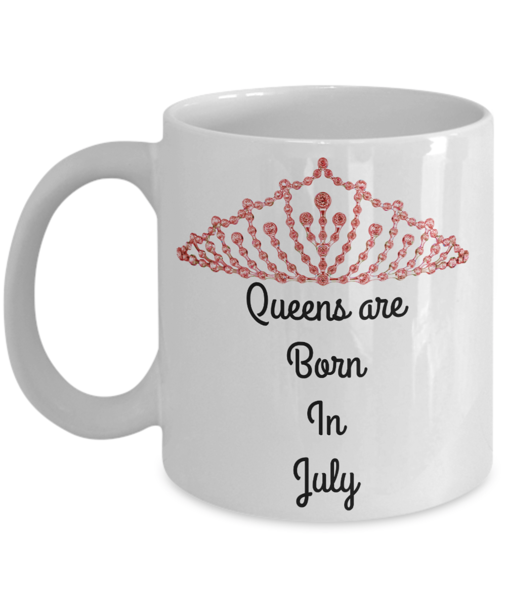 Queens Are Born In July Birthday Novelty Coffee Mug Custom Printed Cup