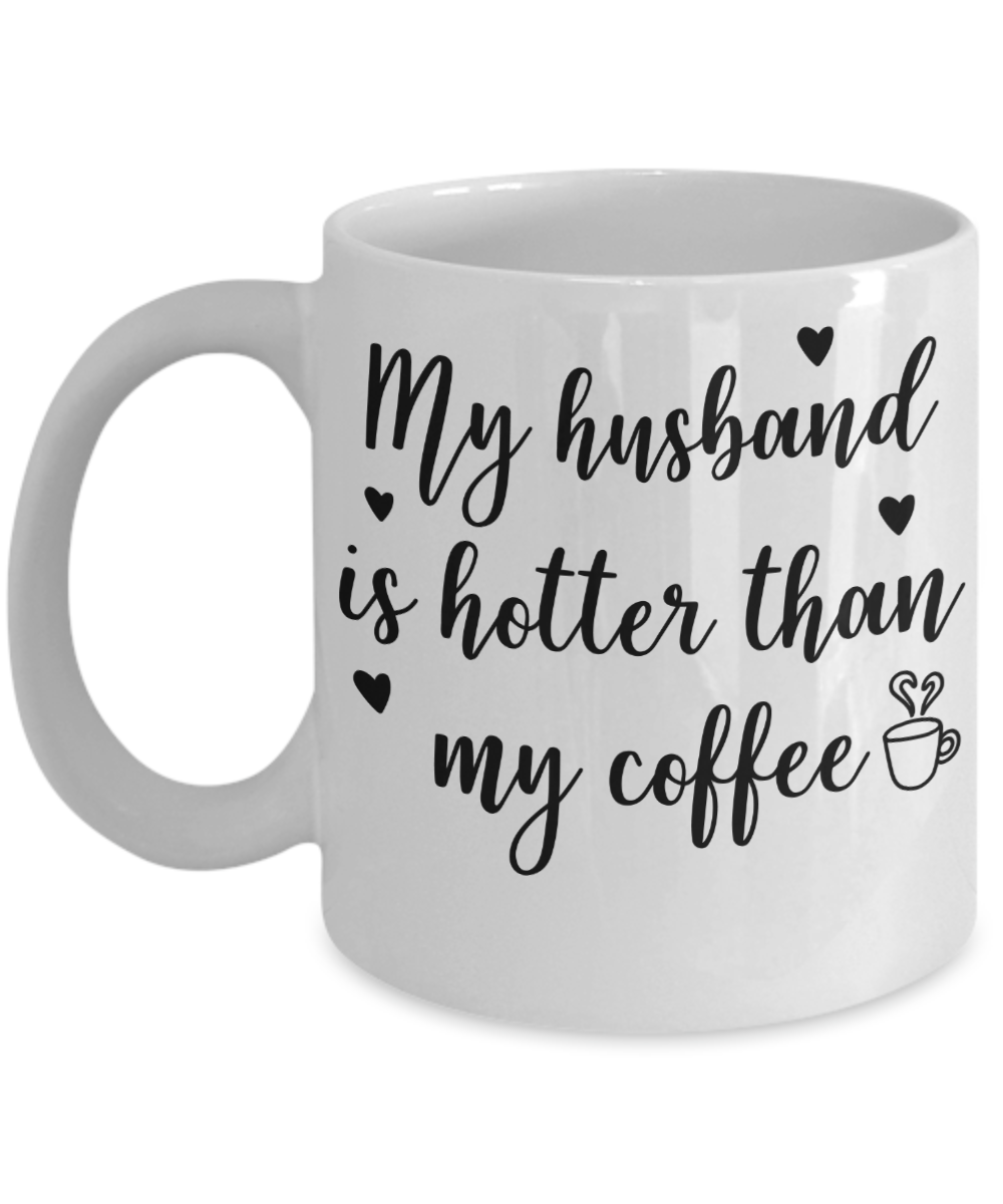 Funny Husband coffee mug gift for her wife custom mug with sayings