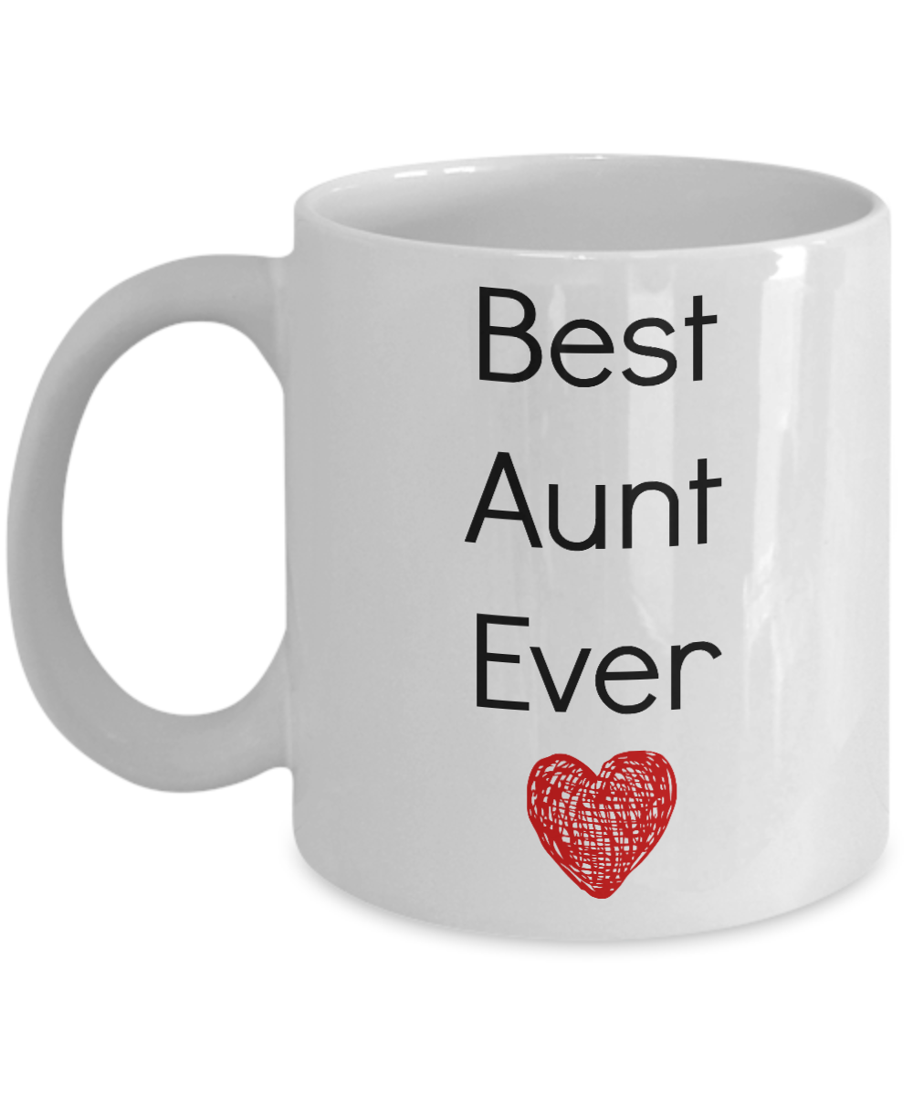 Best Aunt Ever Funny Novelty Coffee Mug Tea Cup Gift Family Mug With Sayings