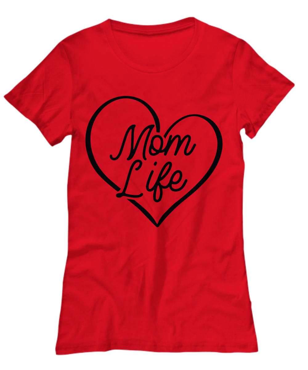 Mom T Shirt  Mom Gift  Mom Shirt  Funny Gift  Mom Life Mothers day Birthday gift Custom Graphic Tee