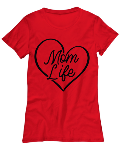 Mom T Shirt  Mom Gift  Mom Shirt  Funny Gift  Mom Life Mothers day Birthday gift Custom Graphic Tee