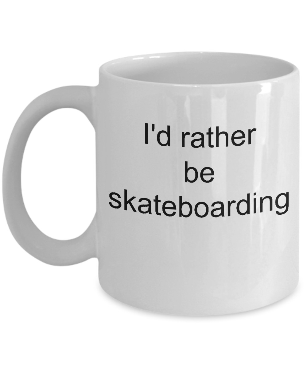 I'd rather be skateboarding mug
