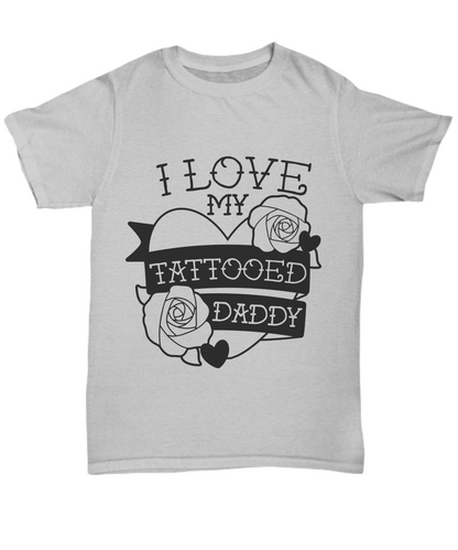  I love tattooed daddy novelty Ash T-shirt