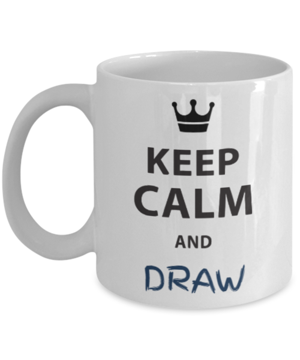 Mugs For Artist/Keep Calm And Draw/Novelty Coffee Mug