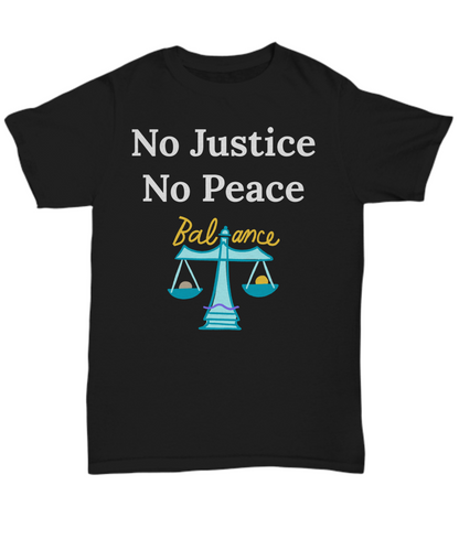 No Justice No Peace Scale of Balance Graphic tee