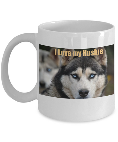 I Love My Huskie/ Novelty Coffee Mug/Tea Cup Gift Huskie Pet Dog Owners Statement Mug With Sayings
