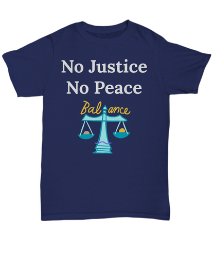 No Justice No Peace Scale of Balance Graphic tee