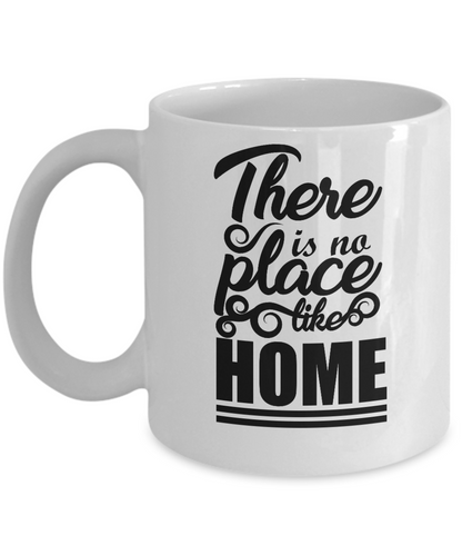 there is no place like home coffee mug