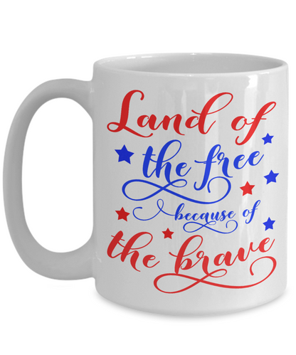 Patriotic mug land of the free coffee tea cup gift novelty 4th of July independence day celebration