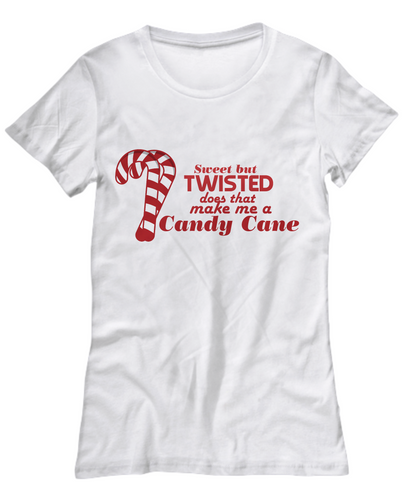 women's Christmas T-Shirt-Sweet But Twisted Does That Make Me A Candy Cane