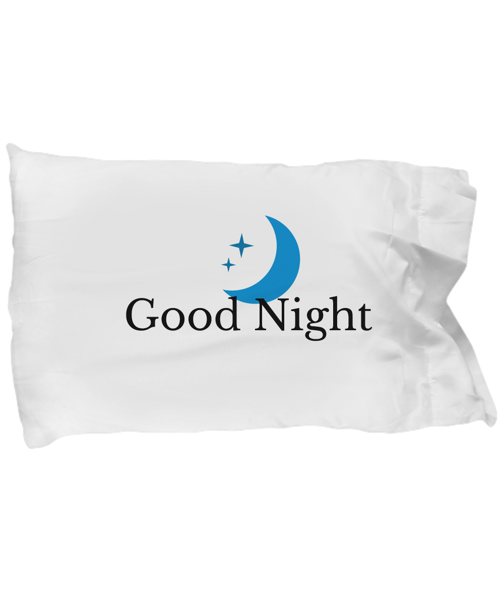 Pillowcase Pillow Cover Good Night Standard Funny Sentiment Bed Home Decor Pillowcase with sayings cotton