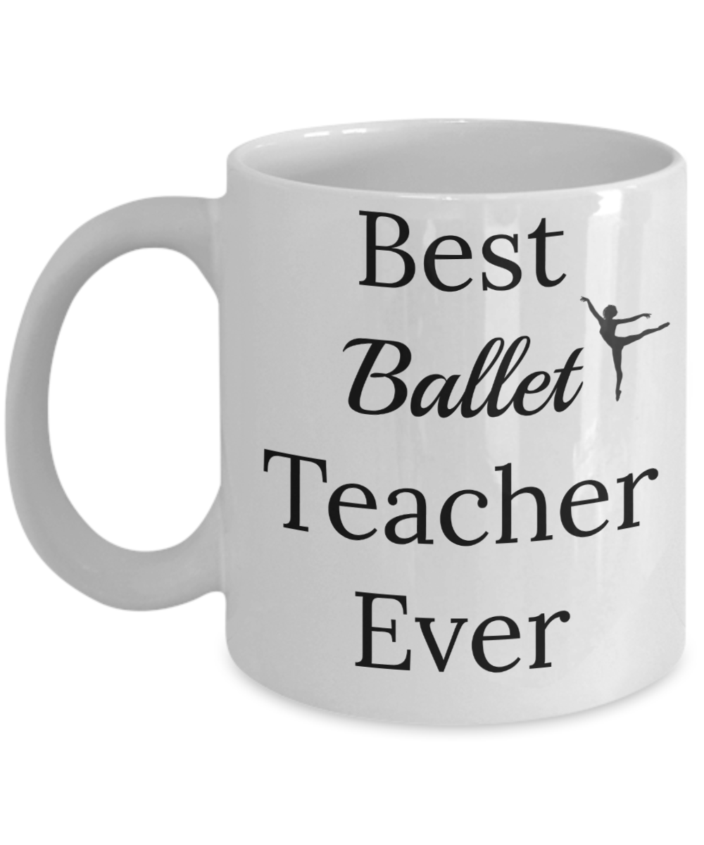 Novelty coffee mug best ballet teacher ever tea cup gift novelty coaches teachers dancers
