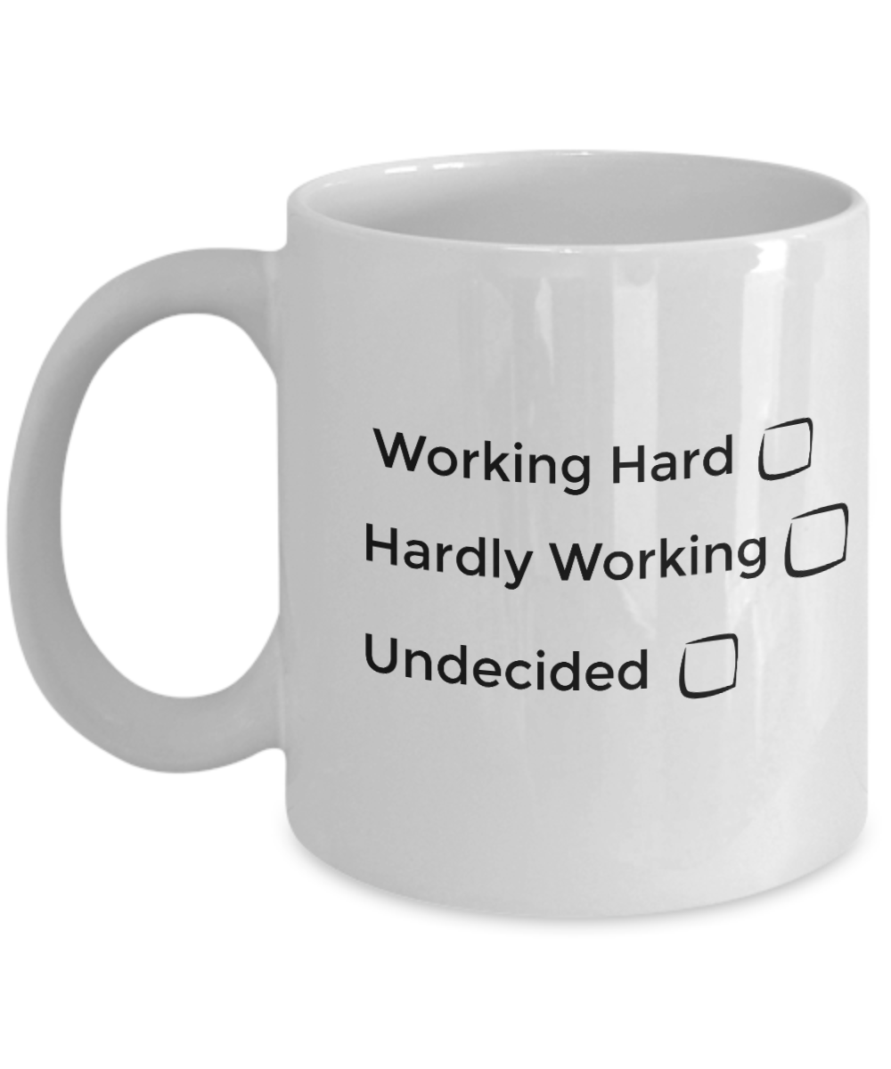 Working Day- Novelty Coffee Mug Office Mug Office Mugs With Sayings Funny