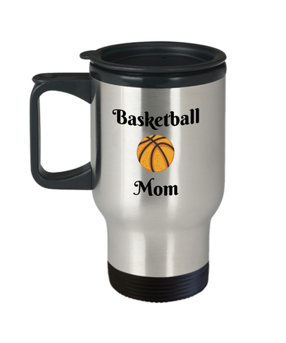 Travel Coffee Mug-Basketball Mom-Tea Cup Gift Sports Mothers Mugs With Sayings Stainless Steel