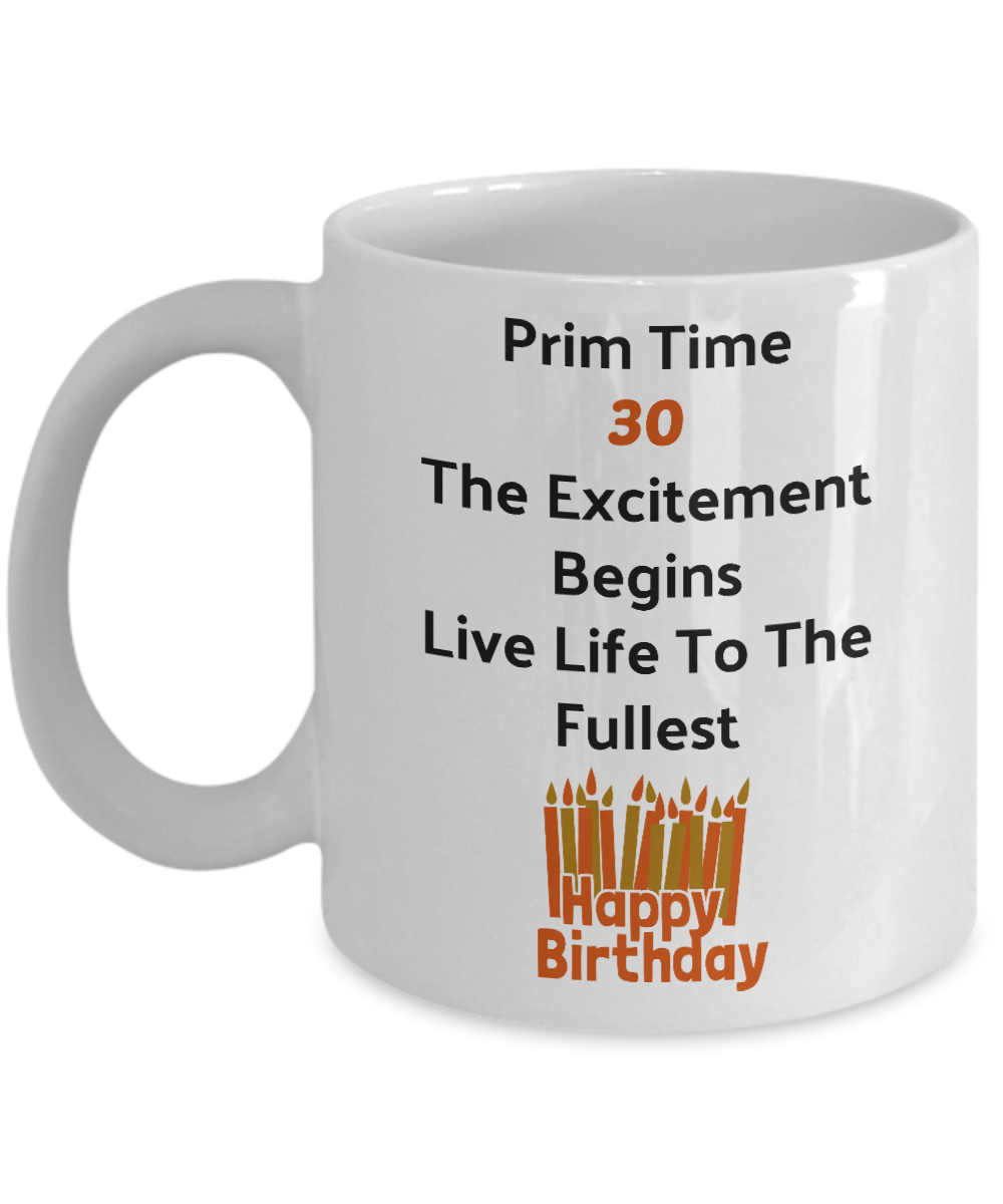 30th B-Day Novelty Coffee Gift Mug
