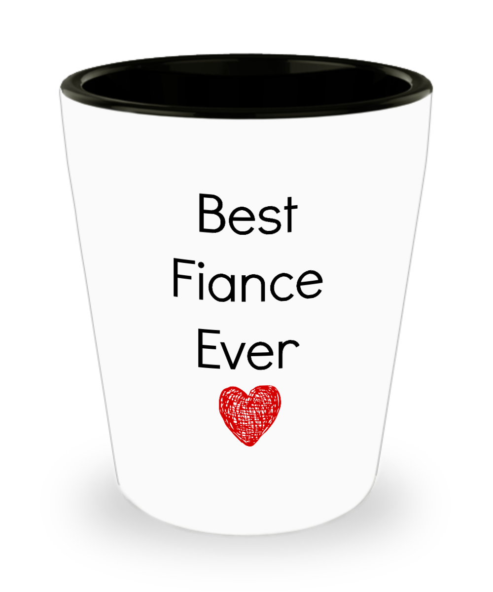 Best fiance ever- shot glass- bride or groom to be-bridal or groom shower gift- ceramic-cool