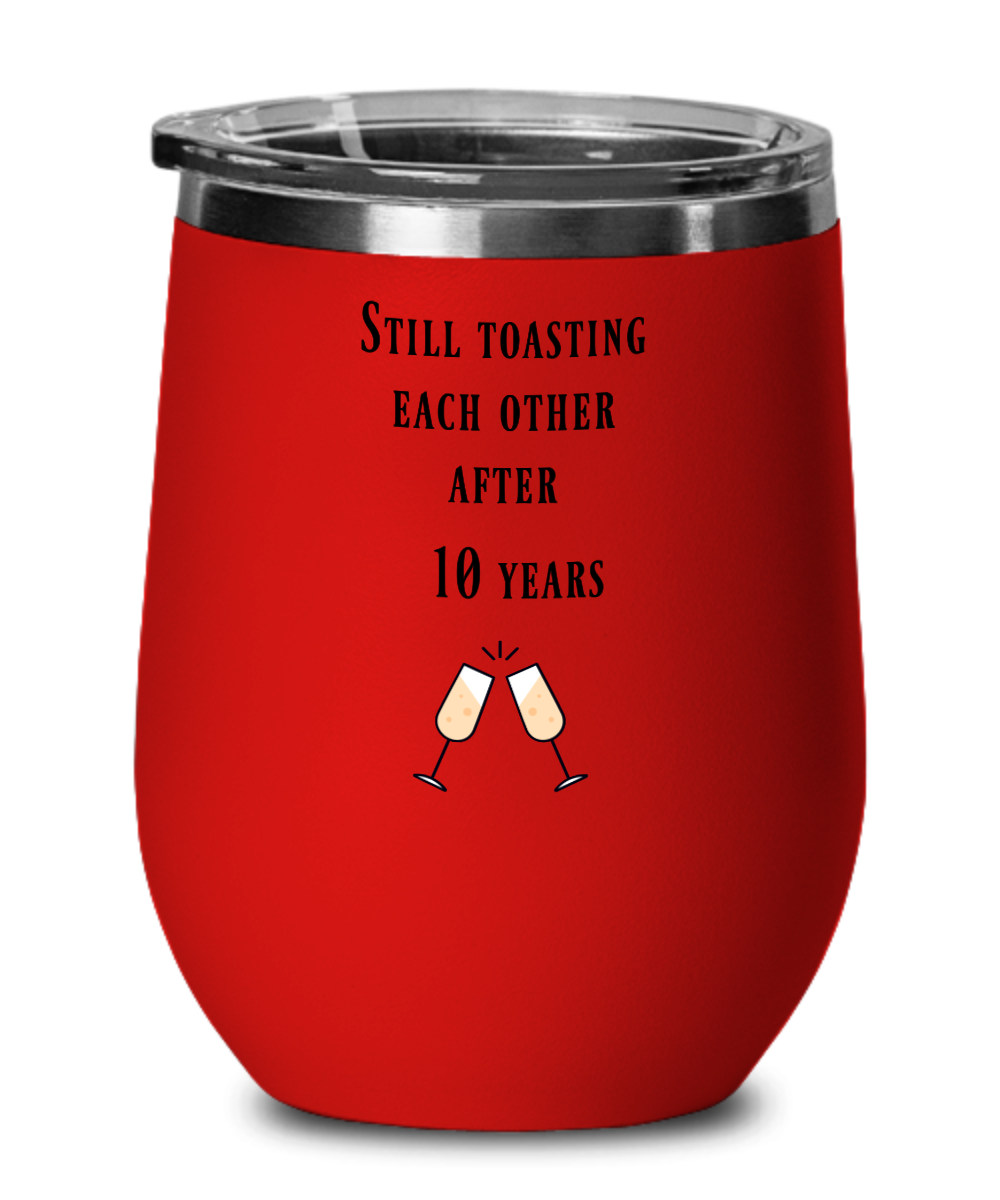 Couples Anniversary Gift 10 year Anniversary Wine Tumbler Insulated Cup