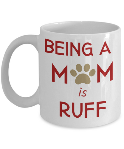 Dog mom Dog mug  Dog Lover Gift Coffee mug Funny mug  Custom mug