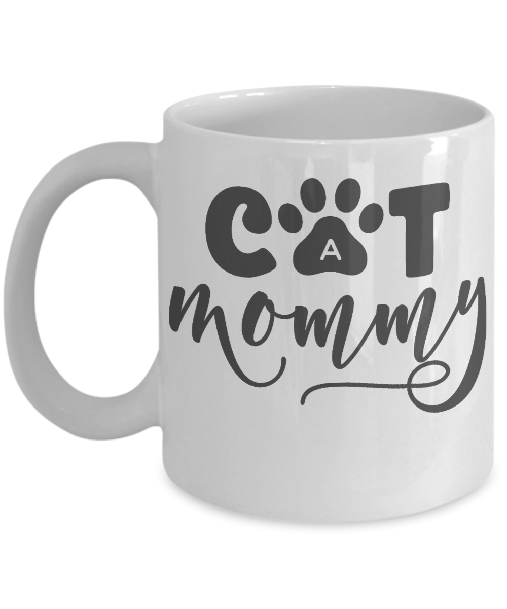 Funny coffee mug Cat mommy Cat owner lovers gift for her tea cup