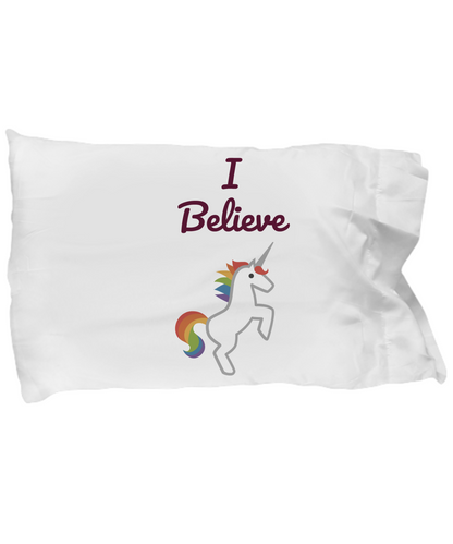I Believe/Unicorn Custom Pillow Case/Fun Cool Motivational Gift Children Cotton