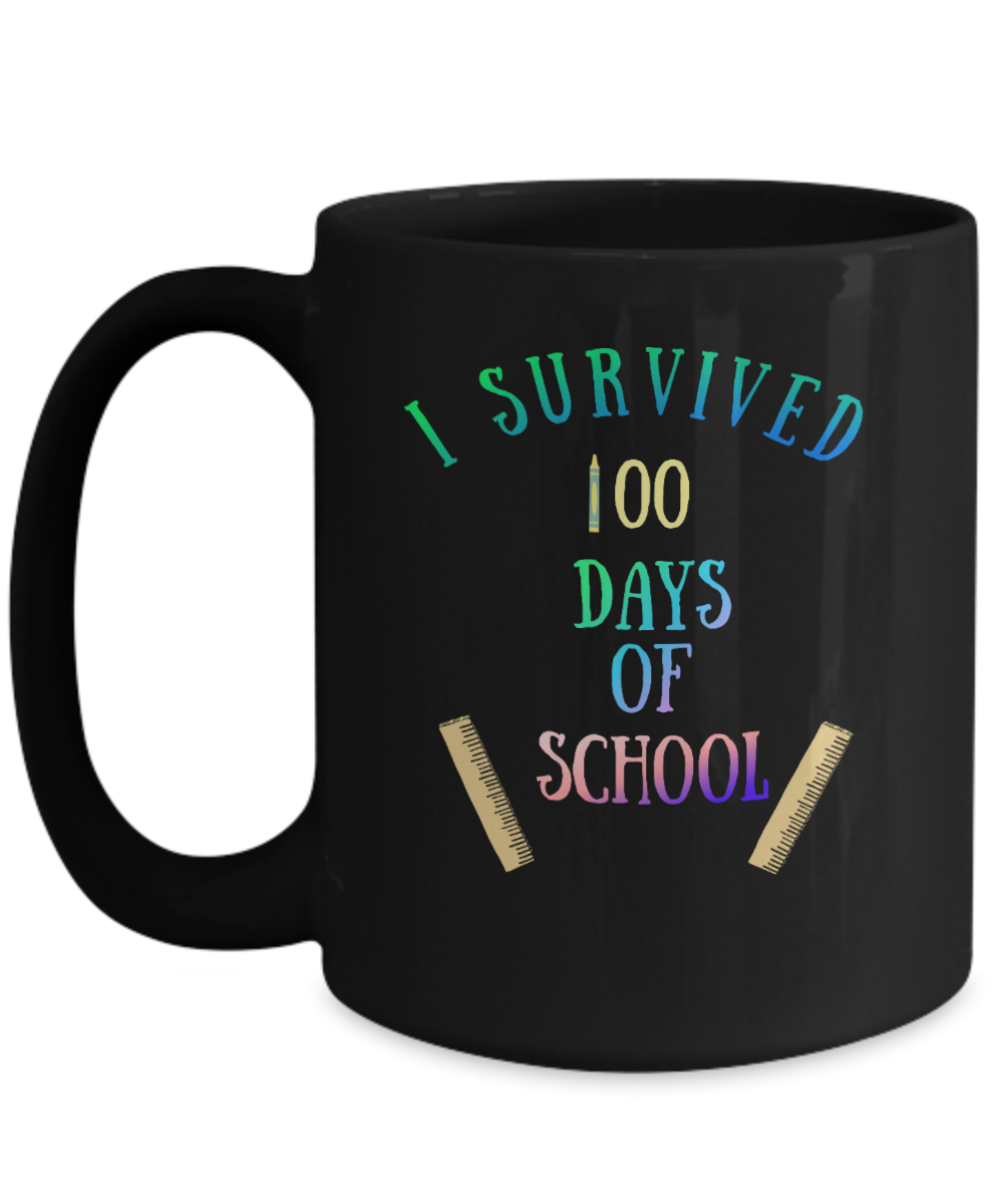 Teacher Mug Gift 100 Days of School Funny Ceramic Mug