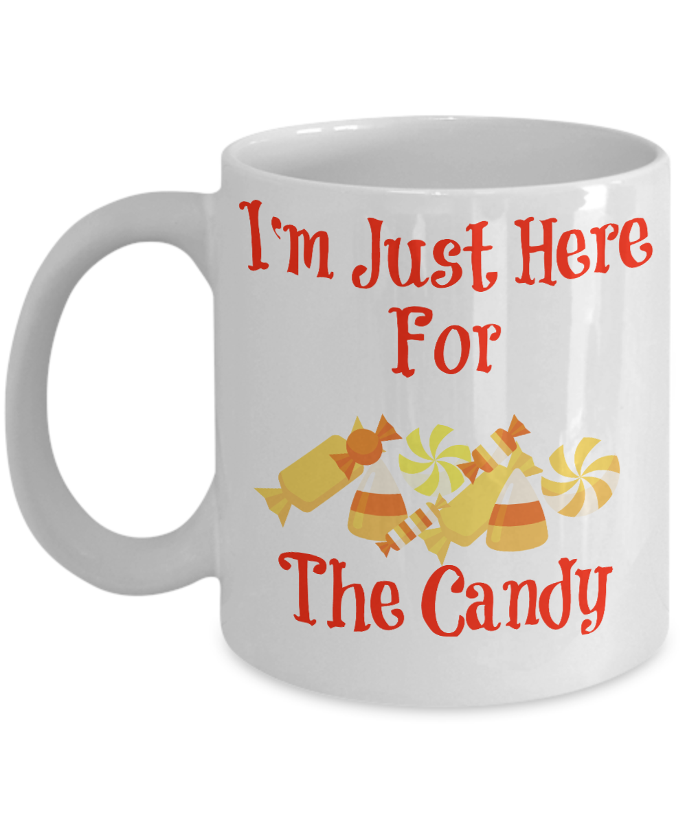 I'm Just Here For The Candy Novelty Coffee Mug Halloween Gifts Collectibles