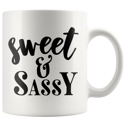 Gift for women Coffee mug Sweet & Sassy custom mug