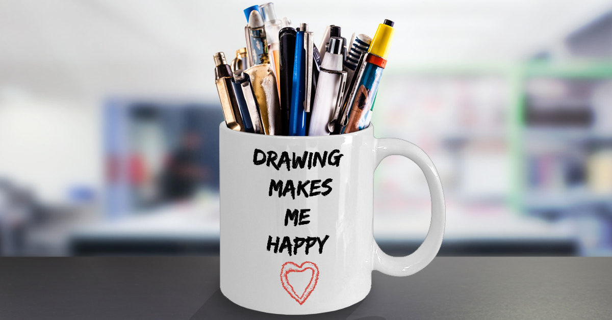 Drawing Makes Me Happy- Coffee Mug Gift Novelty Fun Ceramic Coffee Cup For Artists