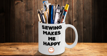 Sewing Makes Me Happy Novelty Coffee Mug Sentiment Gifts Holidays Fun Inexpensive Sewing Gift