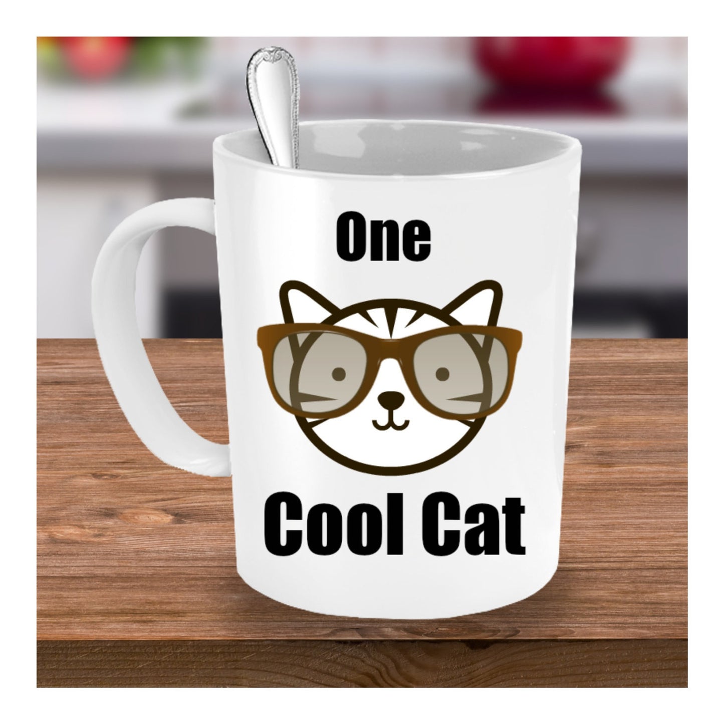 One Cool Cat-Funny Cat-Classic Novelty Coffee Mug-Cat Lovers Owners- Custom Tea Cup Women
