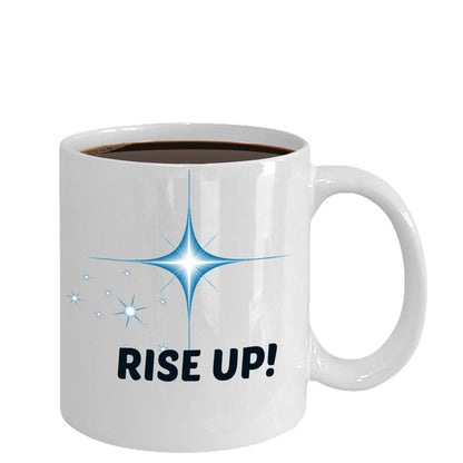 Rise Up! Novelty Coffee Mug Custom Printed Design Coffee Cup Unique Quality Coffee Cup