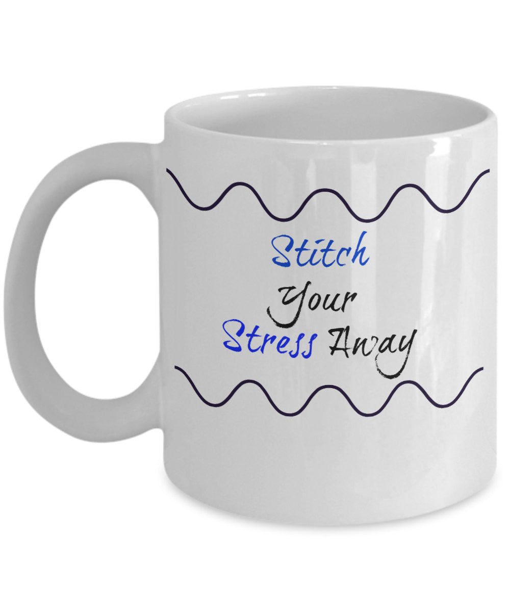 stitch your stress away coffee mug