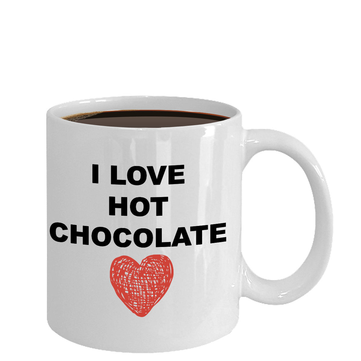 I Love Hot Chocolate Novelty Coffee Mug Holidays Gifts Friends Family Sentiment Mug With Sayings
