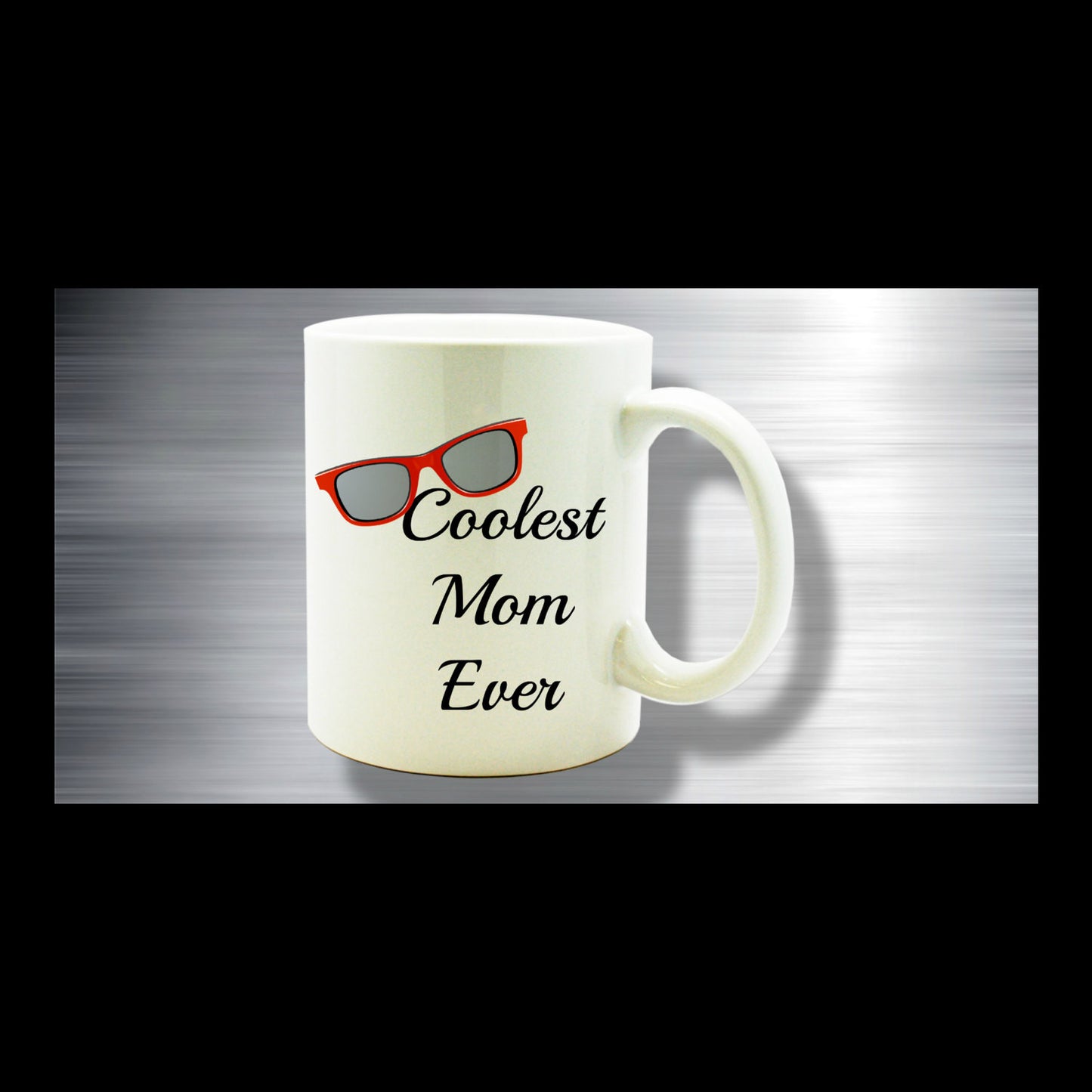 Fun Mom Gift -Coolest Mom Ever -Novelty Coffee Cup Gift Birthday or Anytime Ceramic