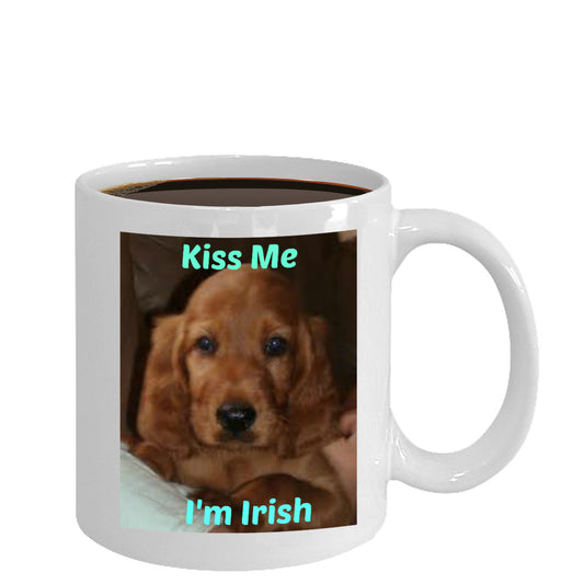 Kiss Me I'M Irish Novelty Irish Coffee Mug Custom Dog Coffee Mug Special Gift Mug