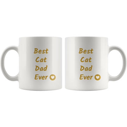 Best Cat Dad Ever Coffee Mug Cat Lover Owner Gift Cat mug Cat gift for Him Custom Funny mug