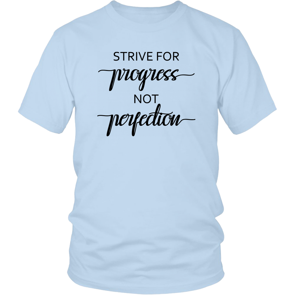 Comfortable lightweight T-shirt Strive for Progress Gift For Men Women
