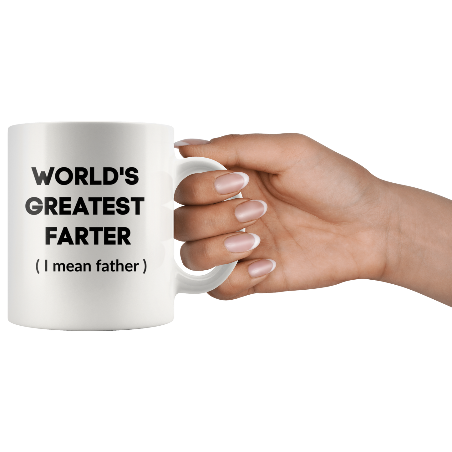 World's Greatest Farter (I mean Father) Funny Father's Day Coffee Mug Gift Dad Gift Mugs