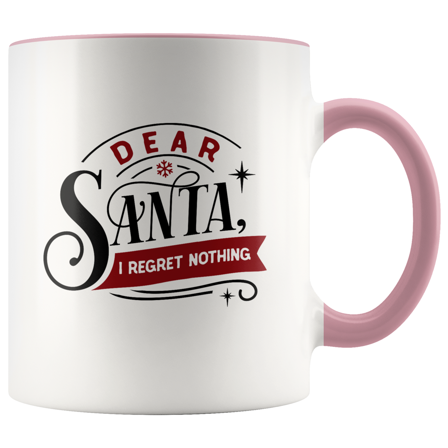 Funny Christmas Mug  Coffee Mug Dear Santa I Regret Nothing Christmas Gift For Her or Him