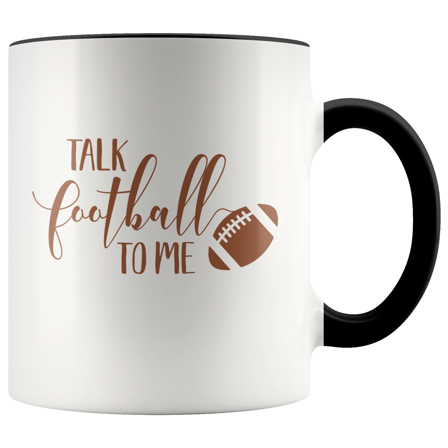 Talk Football to Me Coffee Mug Football Mom Football Dad Football Lover Custom Accent Mug