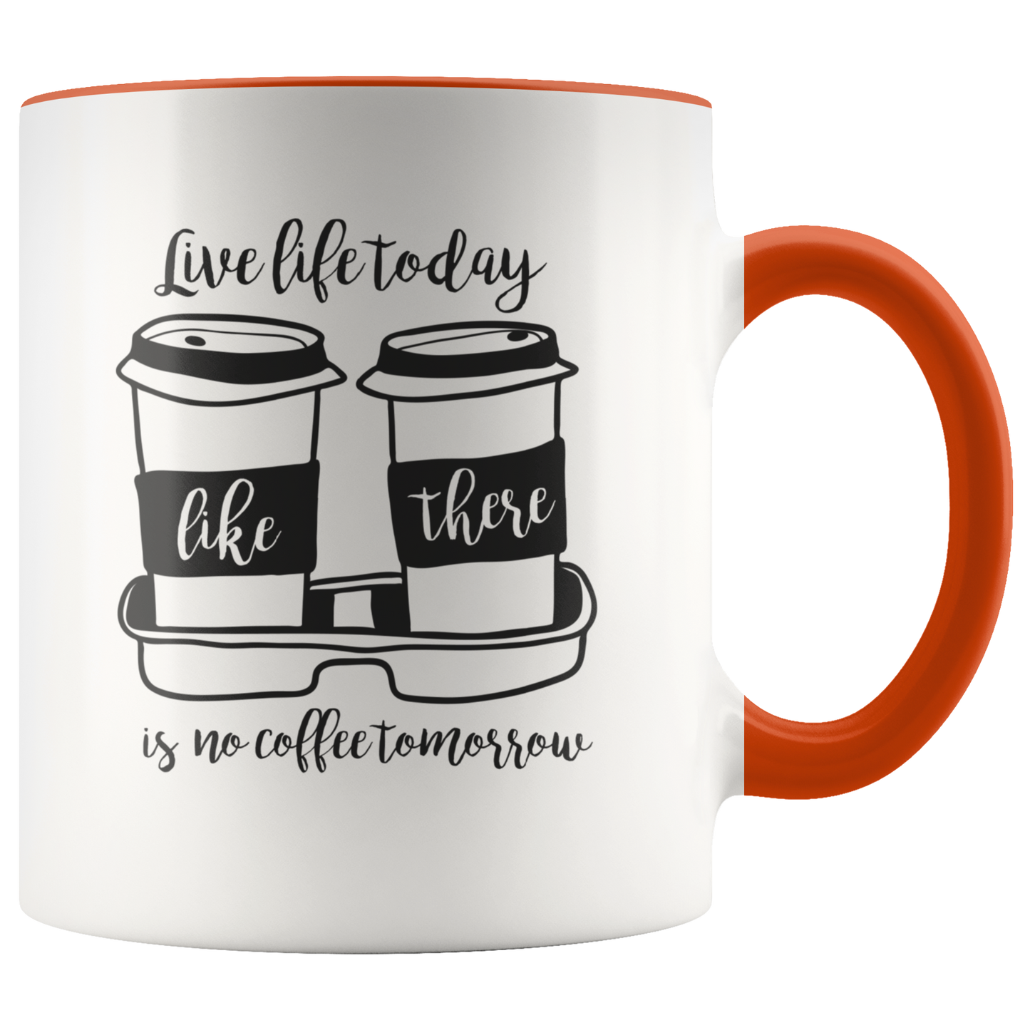 Funny Coffee Mug Coffee Lovers Accent Mug Cup Gift Ceramic Tea Cup