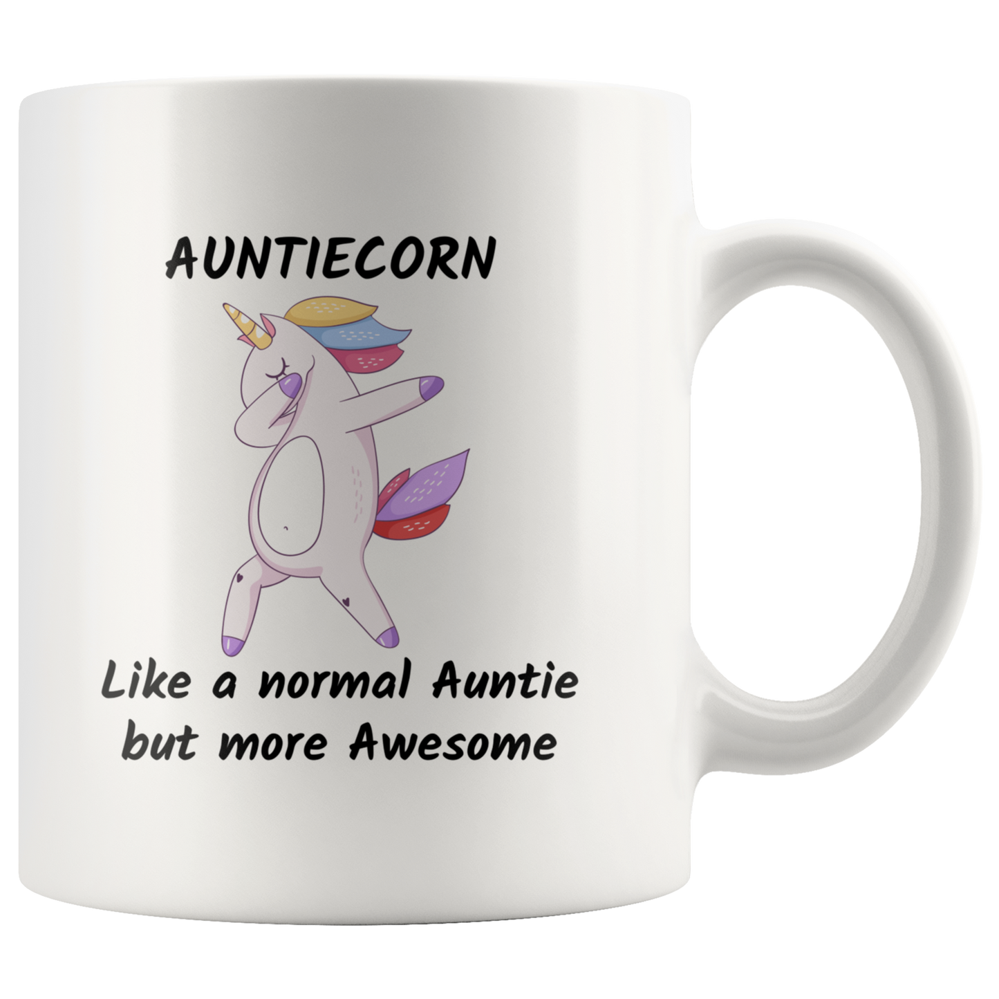 Aunticorn Unicorn coffee mug Unicorn gift Unicorn lover Gift for women Ceramic Custom Mug