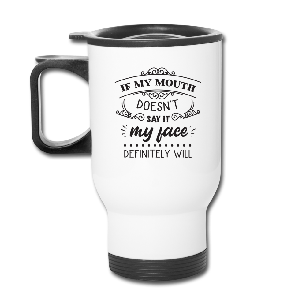 Travel Mug  Funny Travel Mug  Insulated Travel Cup With Lid - white