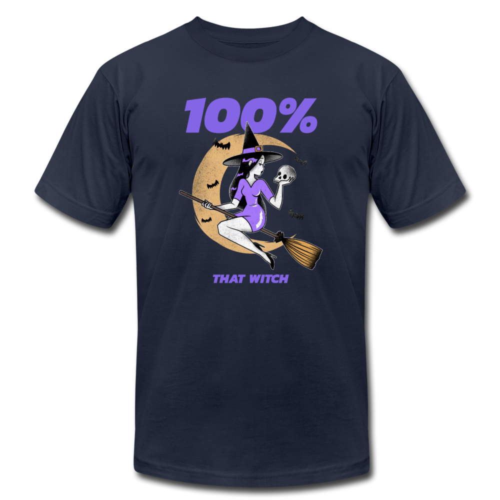 100% That Witch Halloween Shirt  Witch Unisex Jersey T-Shirt by Bella + Canvas - navy