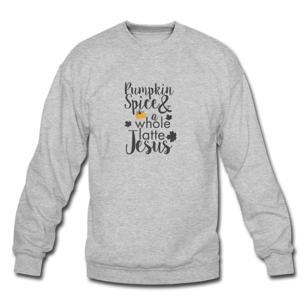 Crewneck Sweatshirt Pumpkin Spice Fall Sweatshirt Christian Shirt - heather gray